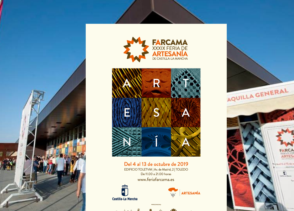 FARCAMA XXXIX FERIA DE ARTESANÍA DE CASTILLA LA MANCHA